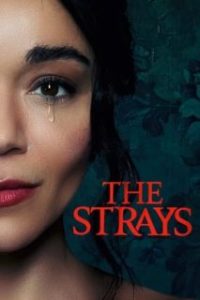 The Strays [Spanish]